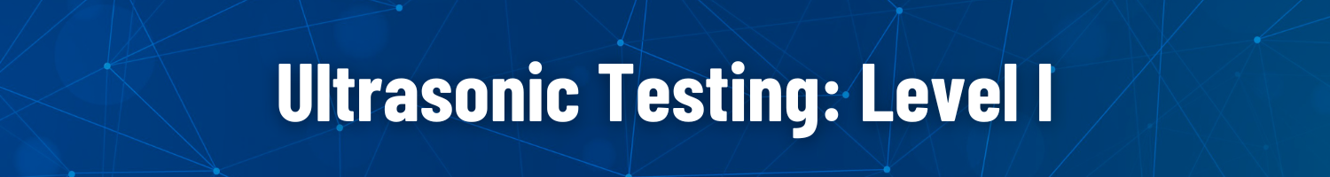 UT testing Level I banner